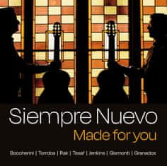 Siempre Nuovo: Made For You (Bocherini,Rak,Tesař )