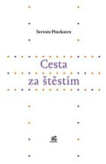 Servais Pinckaers: Cesta za štěstím