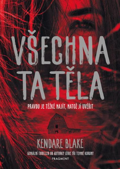 Blake Kendare: Všechna ta těla