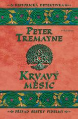 Tremayne Peter: Krvavý měsíc