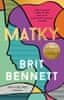 Bennett Brit: Matky