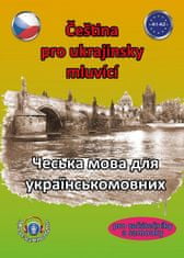 Štěpánka Pařízková: Čeština pro ukrajinsky mluvící A1-A2 (pro začátečníky a samouky)
