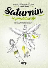 Miroslav Macek: Saturnin se představuje - Oficiální pokračování