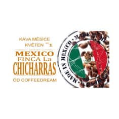 COFFEEDREAM MEXICO FINCA La CHICHARRAS - Hmotnost: 1000g, Typ kávy: Jemné mletí - český turek, Způsob balení: třívrstvý sáček se zipem, Stupeň pražení: pražení COFFEEDREAM