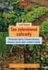 Carol Deppe: Tao zeleninové zahrady - Pěstování rajčat, listové zeleniny, hrachu, fazolí, dýní, radosti a klidu