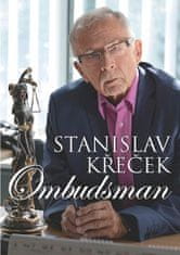 Stanislav Křeček: Ombudsman