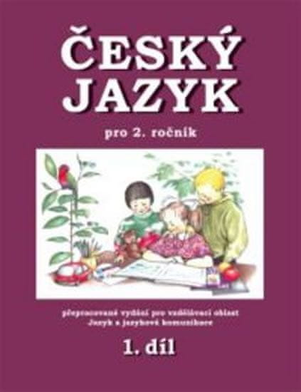 Hana Mikulenková: Český jazyk pro 2.r.ZŠ 1.díl