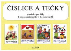 Marie Novotná: Číslice a tečky Pomůcka pro žáky k výuce matematiky v 1. ročníku ZŠ - Pomůcka pro žáky k výuce matematiky v 1. ročníku ZŠ