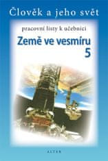 Chmelařová Helena, Dlouhý A.,: Pracovní listy k učebnici Země ve vesmíru 5/2 pro 5. ročník ZŠ