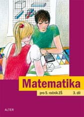 Jaroslava Justová: Matematika pro 5. ročník ZŠ 3. díl