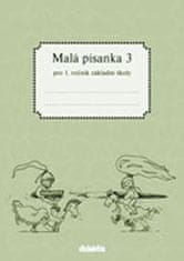 Halasová Jitka: Malá písanka pro 1.ročník ZŠ - 3.díl