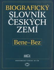 Pavla Vošahlíková: Biografický slovník českých zemí, Bene-Bez - 4.sešit