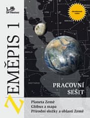 Voženílek Vít, Demek Jaromír: Zeměpis 1 - Pracovní sešit - Planeta Země, glóbus a mapa, přírodní slo