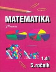 Josef Molnár: Matematika pro 5. ročník - 1.díl