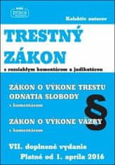 TRESTNÝ ZÁKON - s rozsiahlym komentárom a judikatúrou