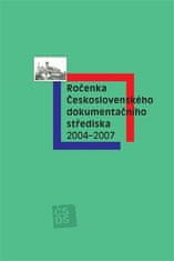 Milena Janišová: Ročenka Československého dokumentačního střediska 2004–2007