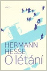 Hermann Hesse: O létání