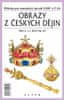František Čapka: Obrazy z českých dějin pro 4. a 5. ročník ZŠ - Příloha pro tematický okruh LIDÉ A ČAS