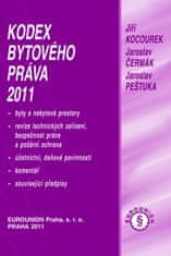 Jiří Kocourek: Kodex bytového práva 2011 - Byta a nebytové prostory, revize technických zařízení, bezpečnost práce...