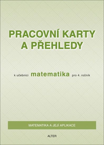Růžena Blažková: Pracovní karty a přehledy k učebnici Matematika pro 4. ročník