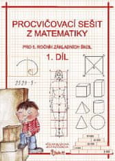 Jana Potůčková: Procvičovací sešit z matematiky pro 5. ročník základních škol (1. díl)