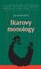 Jan Kameníček: Ikarovy monology