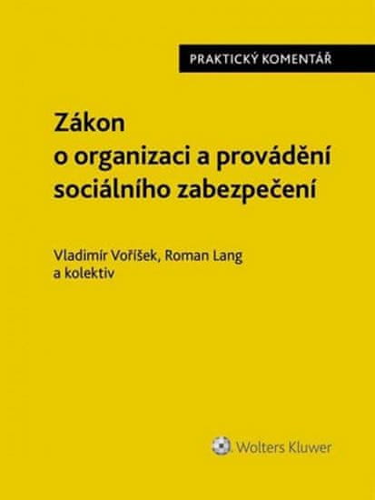 Vladimír Voříšek: Zákon o organizaci a provádění sociálního zabezpečení