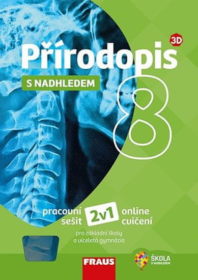 autorů kolektiv: Přírodopis 8 s nadhledem pro ZŠ a víceletá gymnázia - Hybridní pracovní sešit 2v1