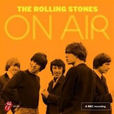 Rolling Stones: On Air - Live From The BBC