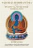 Lumír Láska: Maitreya Buddha Sútra - aneb Prázdnota... Matka Dědiců Nesmrtelnosti