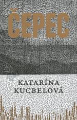 Katarína Kucbelová: Čepec