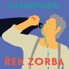 Nikos Kazantzakis: Řek Zorba - 2 CDmp3 (Čte Pavel Soukup)