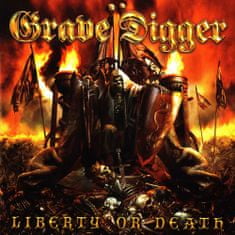 Grave Digger: Liberty or Death
