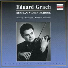 Grach Eduard: Sonatas;Violin