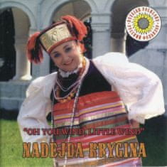 Krygina Nadejda, Various: Oh You Wind, Little Wind - Folk Music