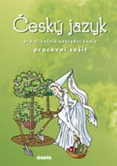 Miluše Horáčková: Český jazyk pro 5. ročník ZŠ Pracovní sešit