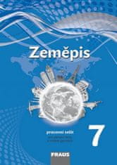 Alice Kohoutová: Zeměpis 7 Pracovní sešit - Pro základní školy a víceletá gymnázia