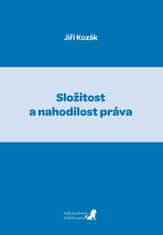 Kozák Jiří: Složitost a nahodilost práva