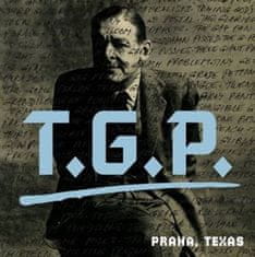 T.G.P.: Praha, Texas