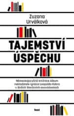 Urválková Zuzana: Tajemství úspěchu - Německojazyčná knižnice Album nakladatele Ignáce Leopolda Kobr