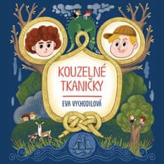 Eva Vychodilová: Kouzelné tkaničky - CDmp3 (Čte Michal Bumbálek)