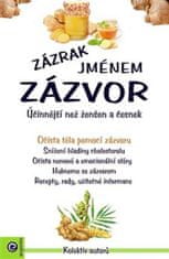 Zázrak jménem zázvor - Účinnější než ženšen a česnek