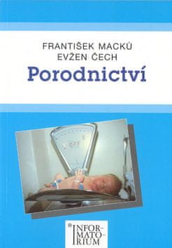 Evžen Čech: Porodnictví