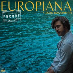 Savoretti Jack: Europiana Encore (2x CD)