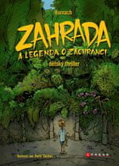 Harnach: Zahrada a legenda o zachránci