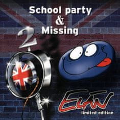 Elán: School Party & Missing (2x CD)