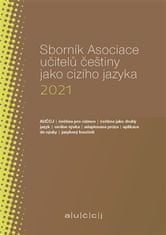 Lenka Suchomelová: Sborník Asociace učitelů češtiny jako cizího jazyka 2021