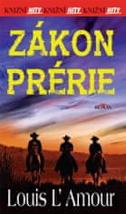 L´Amour Louis: Zákon prérie