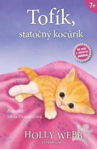 Holly Webb: Tofík, statočný kocúrik