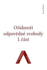 Ivan Štern: Ošidnosti odpovědné svobody 1 - Studia Politologica 6